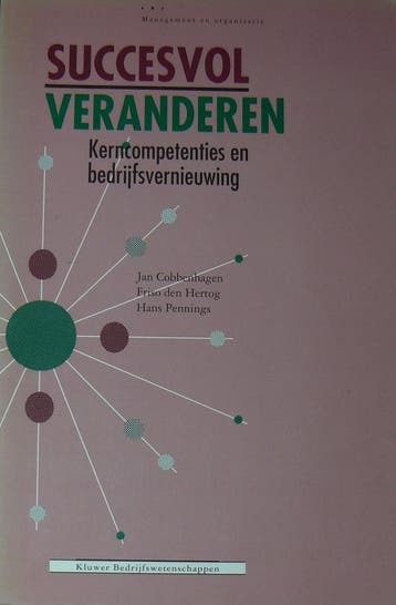 Succesvol veranderen / Management & Organisatie, Verzenden, Gelezen, J. Cobbenhagen