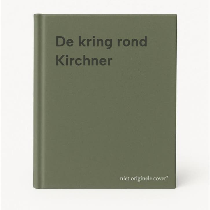 De kring rond Kirchner 9789071691638, Boeken, Overige Boeken, Gelezen, Verzenden