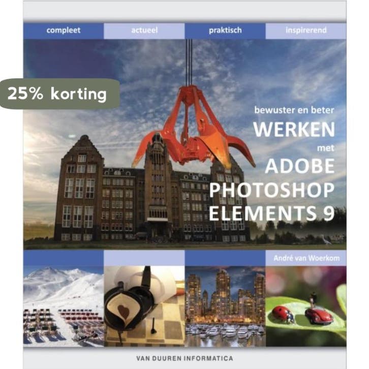 Werken met Adobe Photoshop Elements 9 / Bewuster en beter, Livres, Informatique & Ordinateur, Envoi