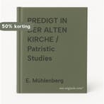 PREDIGT IN DER ALTEN KIRCHE / Patristic Studies, Verzenden, E. Mühlenberg