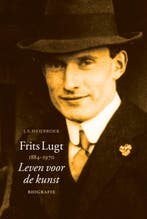 Frits Lugt 1884-1970 9789068685510 J.F. Heijbroek, Verzenden, J.F. Heijbroek