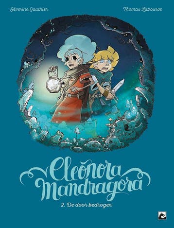 Eleonora Mandragora 2 / Eleonora Mandragora / 2, Verzenden, Séverine Gauthier