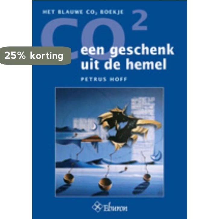 CO2: een geschenk uit de hemel 9789059722705 P. Hoff, Boeken, Wetenschap, Gelezen, Verzenden