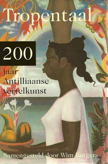 Tropentaal 9789025496487, Verzenden, Gelezen
