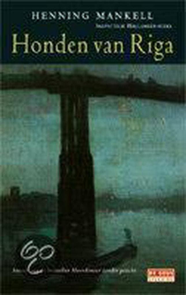 Honden van Riga / Inspecteur Wallander-reeks 9789052268958, Boeken, Thrillers, Gelezen, Verzenden