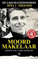 Moordmakelaar / De liquidatiedossiers / 1 9789089757203, Verzenden, Zo goed als nieuw, Hendrik Jan Korterink