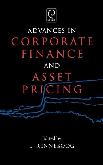 Advances in Corporate Finance and Asset Pricing, Verzenden, Luc Renneboog
