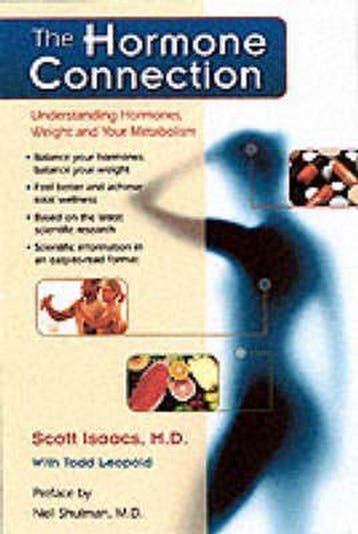 The Hormone Connection 9780923521691 Scott Isaacs, Verzenden, Scott Isaacs