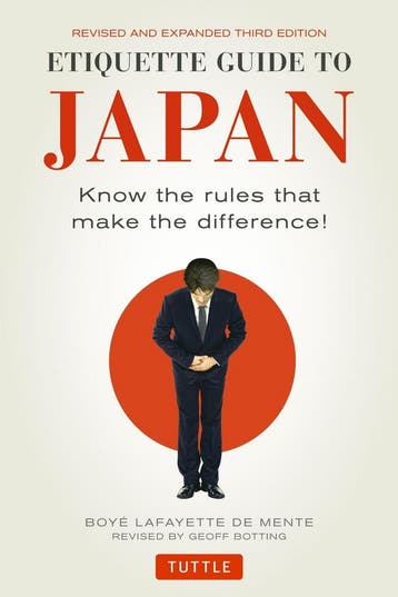 Etiquette Guide to Japan 9784805313619, Verzenden, Boye Lafayette De Mente
