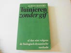 Tuinieren zonder gif : al dan niet volgens de, Boeken, Verzenden, Gelezen, Seifert