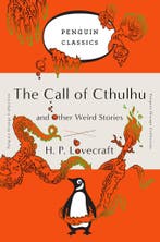The Call of Cthulhu and Other Weird Stories / Penguin Orange, Boeken, Verzenden, Gelezen, H.P. Lovecraft
