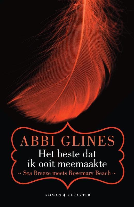 Het beste wat ik ooit meemaakte / Sea Breeze meets Rosemary, Livres, Romans, Envoi