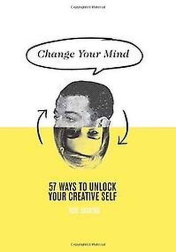 Change Your Mind - Rod Judkins - 9781742705576 - Hardcover, Verzenden, Nieuw