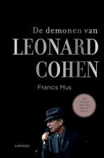 De demonen van Leonard Cohen 9789401448178 Francis Mus, Verzenden, Francis Mus