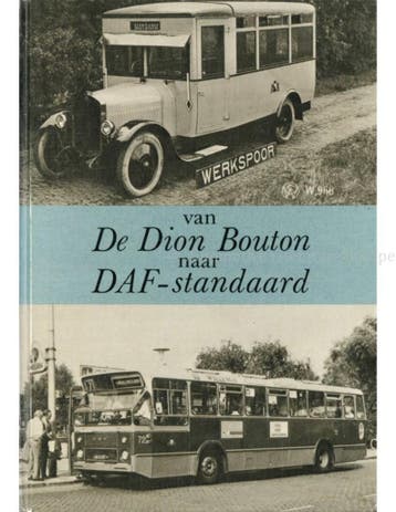VAN DION BOUTON NAAR DAF - STANDAARD, Nieuw