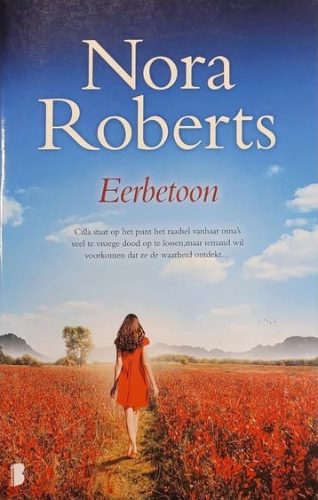 Nora Roberts - Eerbetoon 9789022573600 Nora Roberts, Boeken, Verzenden, Gelezen, Nora Roberts