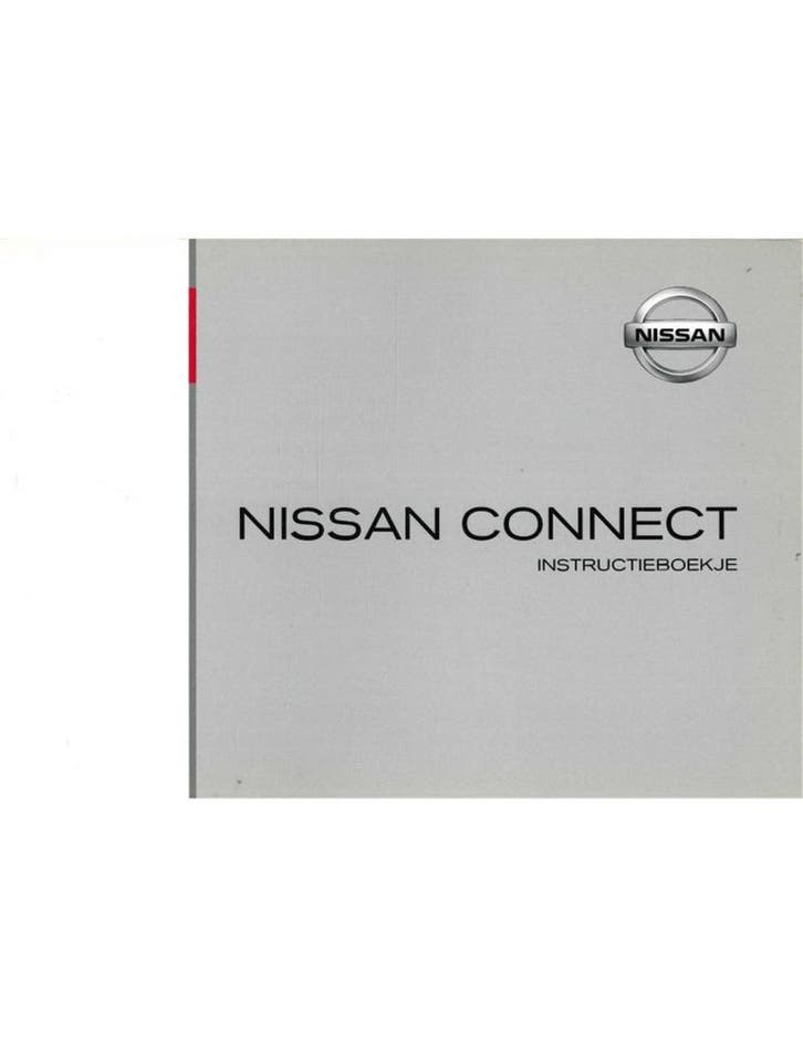 2011 NISSAN CONNECT AUDIO INSTRUCTIEBOEKJE NEDERLANDS, Auto diversen, Handleidingen en Instructieboekjes