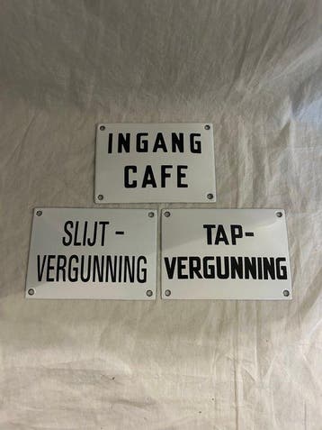 Emaille borden - ingang café, tap vergunning, slijt