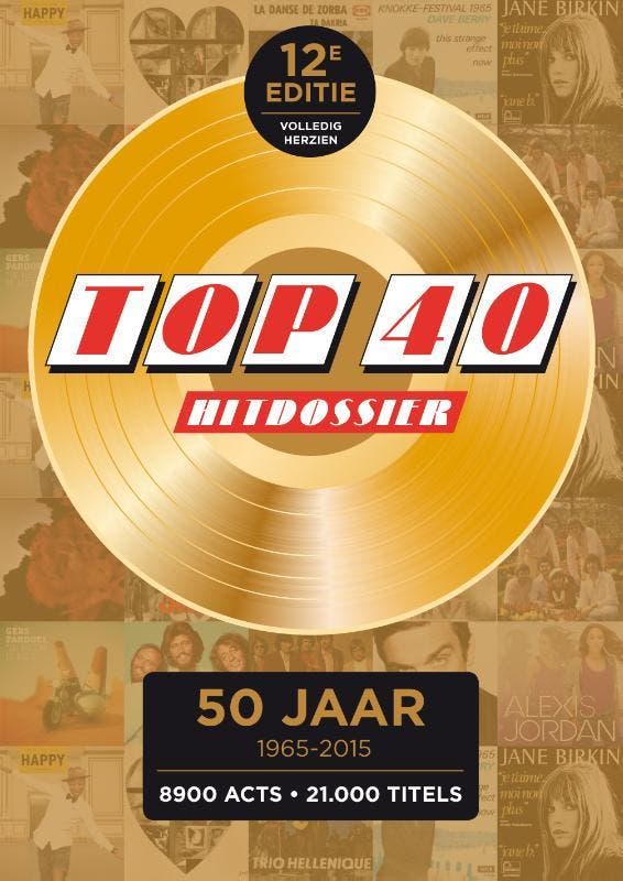 Top 40 hitdossier 1965-2015 9789089755001, Boeken, Muziek, Gelezen, Verzenden