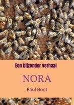Een bijzonder verhaal Nora 9789465315270 Paul Boot, Verzenden, Zo goed als nieuw, Paul Boot