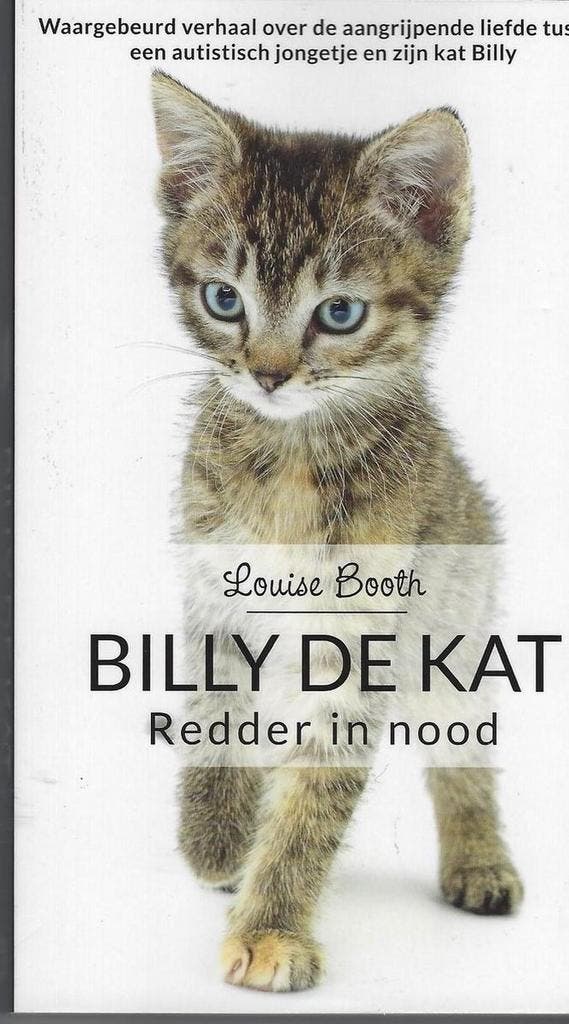 Billy de Kat Redder in nood 9789044360387 Louise Booth, Boeken, Literatuur, Zo goed als nieuw, Verzenden