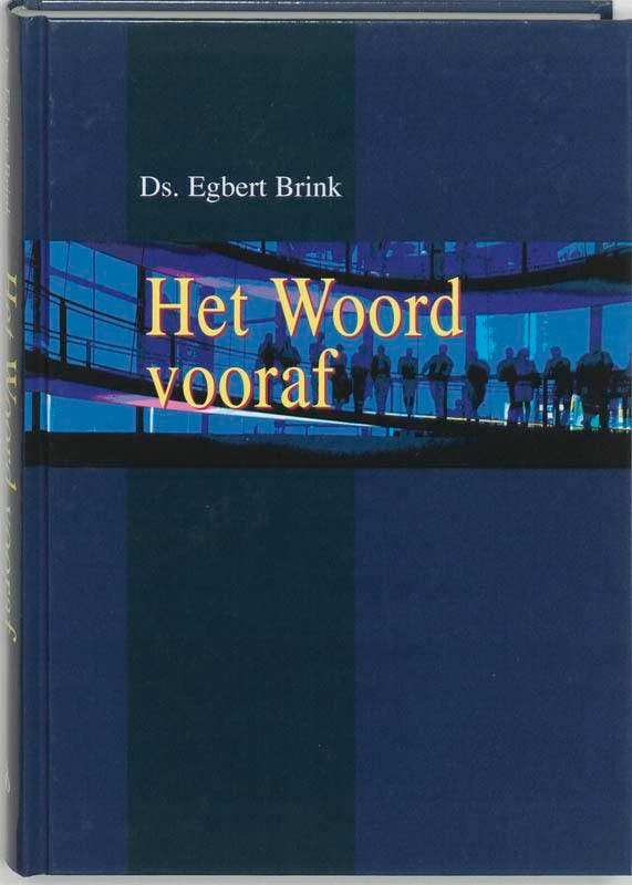 Het Woord vooraf 9789055602858 E. Brink, Boeken, Godsdienst en Theologie, Gelezen, Verzenden