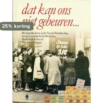 Dat kan ons niet gebeuren 9789023452706 Werkman, Verzenden, Gelezen, Werkman