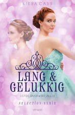 Lang & gelukkig / Selection 9789000352081 Kiera Cass, Verzenden, Zo goed als nieuw, Kiera Cass