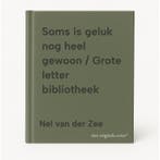 Soms is geluk nog heel gewoon / Grote letter bibliotheek, Boeken, Streekboeken en Streekromans, Verzenden, Gelezen, Nel van der Zee