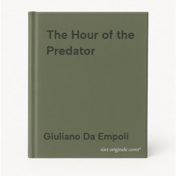 The Hour of the Predator 9781805680161 Giuliano Da Empoli, Verzenden, Zo goed als nieuw, Giuliano Da Empoli