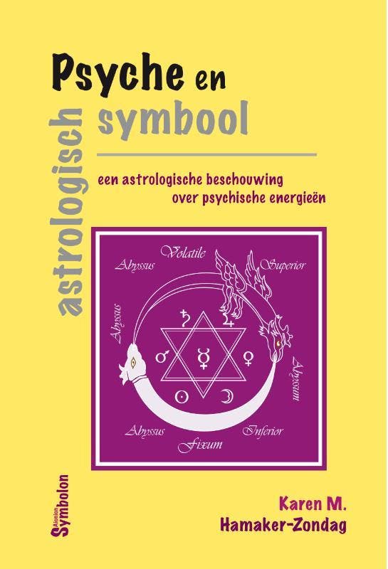 Psyche En Astrologisch Symbool | Karen Hamaker-Zondag, Boeken, Overige Boeken, Nieuw, Verzenden