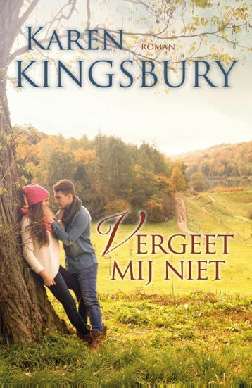 Vergeet mij niet 9789029723732 Karen Kingsbury, Verzenden, Zo goed als nieuw, Karen Kingsbury