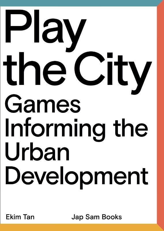 Play The City 9789490322878 Ekim Tan, Boeken, Overige Boeken, Nieuw, Verzenden