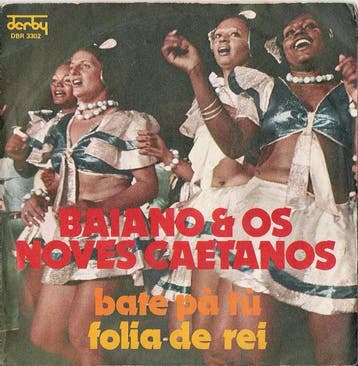 Baiano &amp; Os Novos Caetanos - Bate Pà Tù / Folia De Rei, Verzenden, Gebruikt