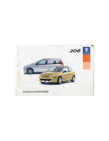 2003 PEUGEOT 206 INSTRUCTIEBOEKJE NEDERLANDS, Ophalen of Verzenden