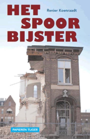 Het spoor bijster 9789067282512 Renier Koenraadt, Verzenden, Renier Koenraadt