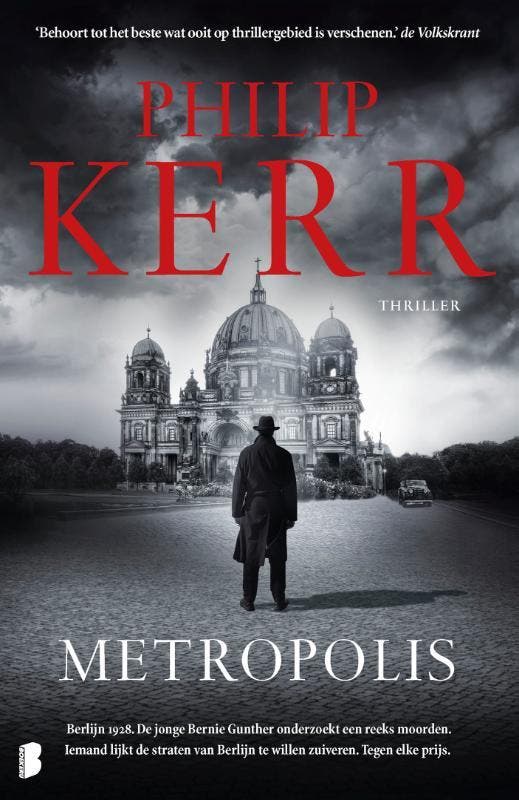 Metropolis 9789022586143 Philip Kerr, Boeken, Thrillers, Zo goed als nieuw, Verzenden