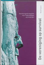 De vereniging op survival 9789072934352 M.C. Kuperus, Verzenden, M.C. Kuperus