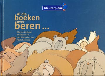 Kleuterplein Versie 1 Prentenboek Al die boeken over beren, Verzenden