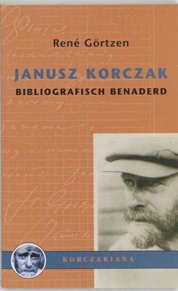 Janusz Korczak : bibliografisch benaderd / Korczakiana / 1, Verzenden, Zo goed als nieuw, R. Gortzen