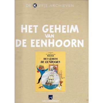 De Kuifje Archieven. Het geheim van De Eenhoorn Hergé, Boeken, Verzenden, Gelezen, Hergé