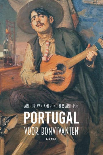 Portugal voor bonvivanten 9789083296166 Arie Pos, Verzenden, Arie Pos