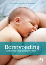 Borstvoeding: Handleiding voor de zorgverlener 9789080122338, Livres, Science, Verzenden, Georgette Oskamp