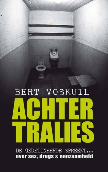 Achter tralies / True crime 9789089751355 Bert Voskuil, Verzenden, Gelezen, Bert Voskuil