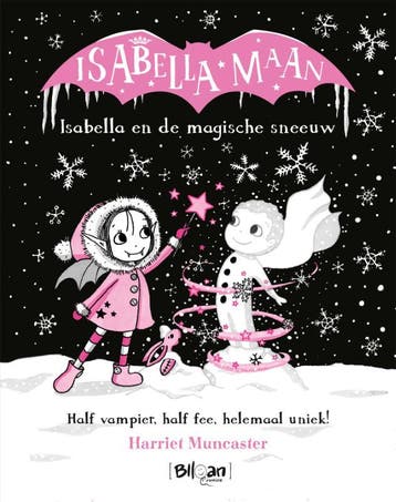 Isabella en de magische sneeuw / Isabella Maan / 8, Boeken, Verzenden, Zo goed als nieuw, Harriet Muncaster