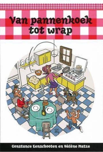 VAN PANNENKOEK TOT WRAP 9789059472914 Algemeen, Verzenden, Algemeen