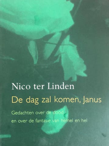De dag zal komen, Janus 9789074336864 N. ter Linden, Verzenden, N. ter Linden