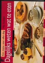 DAGELYKS WETEN WAT TE ETEN 9789062916610 Snelder, Boeken, Kookboeken, Verzenden, Gelezen, Snelder
