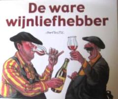 De ware wijnliefhebber 9789043211147 Bert Witte, Boeken, Verzenden, Gelezen, Bert Witte