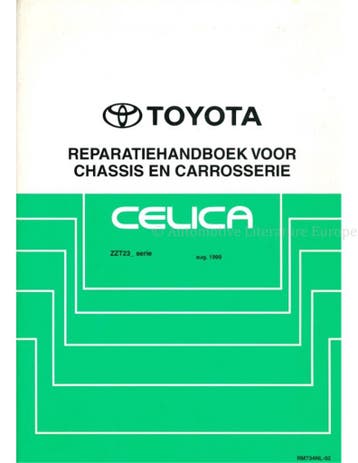 1999 TOYOTA CELICA CHASSIS & CARROSSERIE WERKPLAATSHANDBOEK